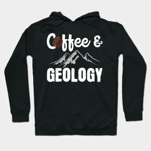 Coffee & Geology Hoodie